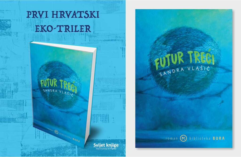 Sandra Vlasic eko-triler Futur treci