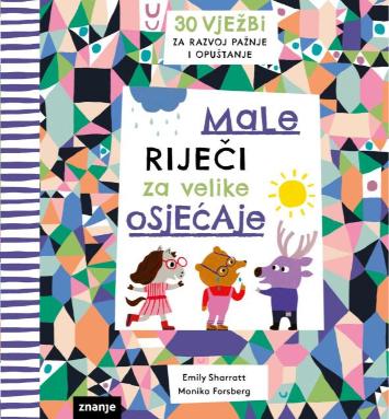 Male rijeci za velike osjecaje iz Naklade Znanje