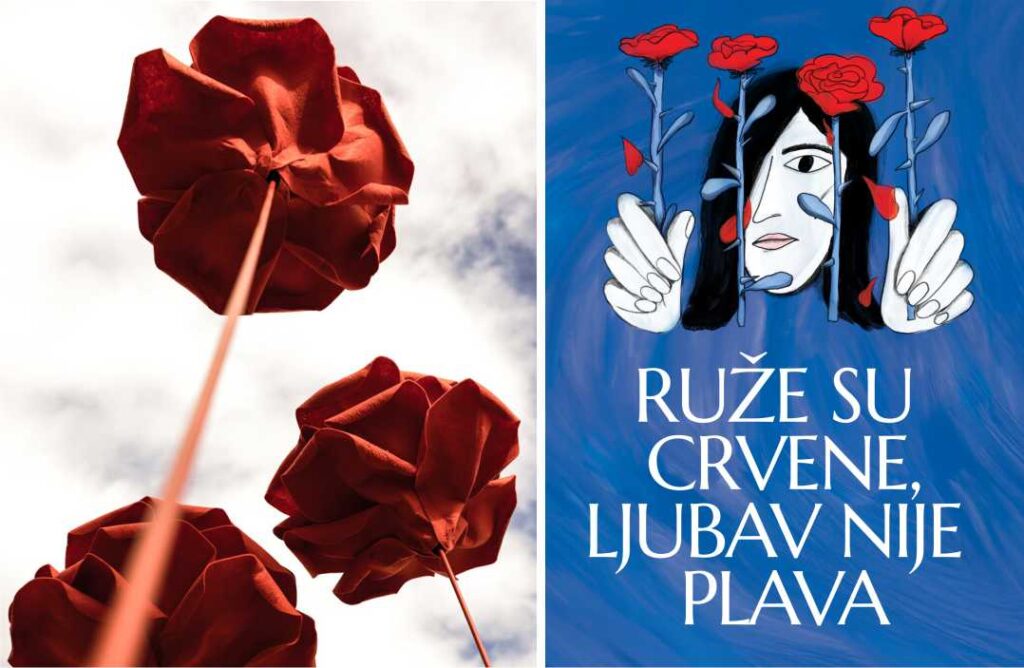 kampanja ruze su crvene, ljubav nije plava 1