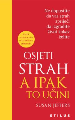 Osjeti strah, a ipak to učini, Susan Jeffers