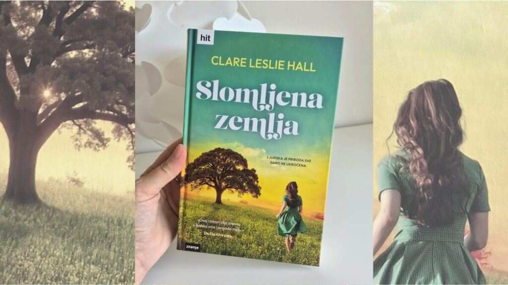 Recenzija romana Slomljena zemlja: Isplati li se čitati novi hit Clare Leslie Hall? Iskrena recenzija romana Slomljena zemlja