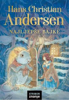 Hans Christian Andersen
Najljepše bajke naslovnica slikovnice.